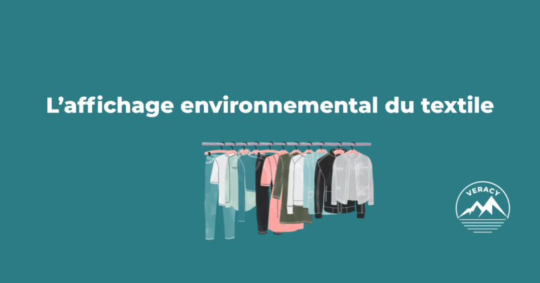 Tout savoir sur l’affichage environnemental du textile